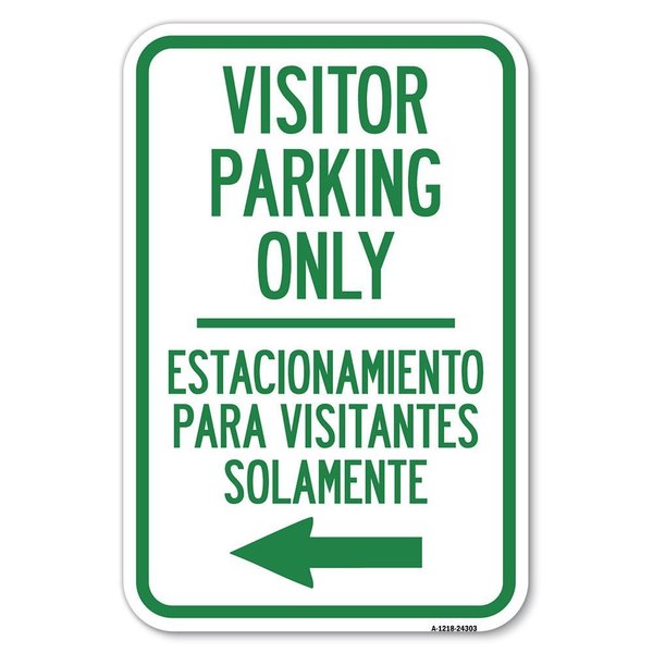 Signmission Bilingual Reserved Parking Sign Visitor Heavy-Gauge Aluminum Sign, 12" x 18", A-1218-24303 A-1218-24303